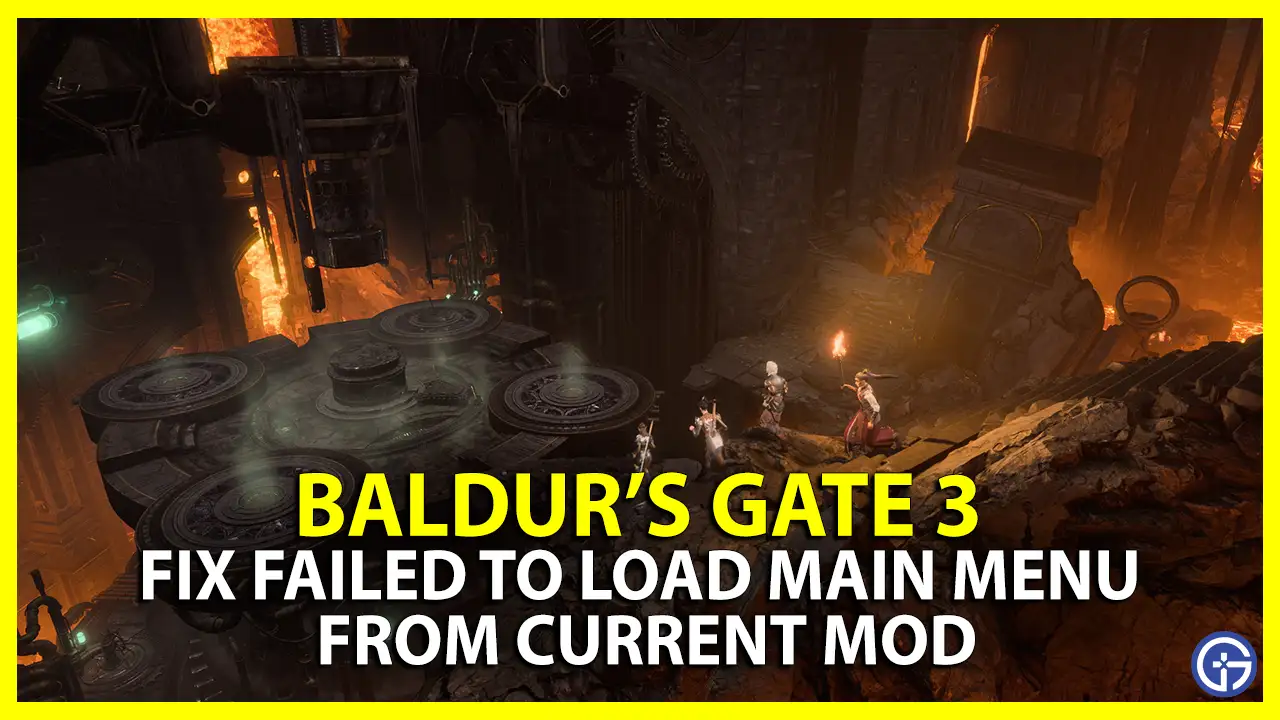 bg3 failed to load the main menu from the current game mod baldur's gate 3