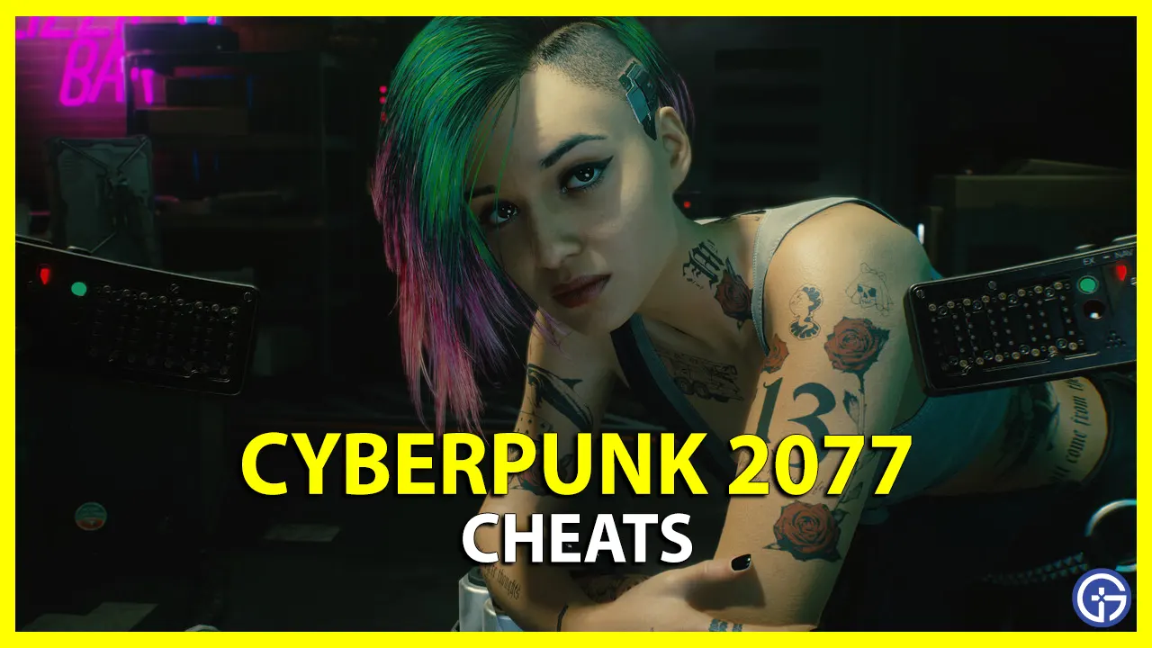 Cyberpunk 2077 Cheats