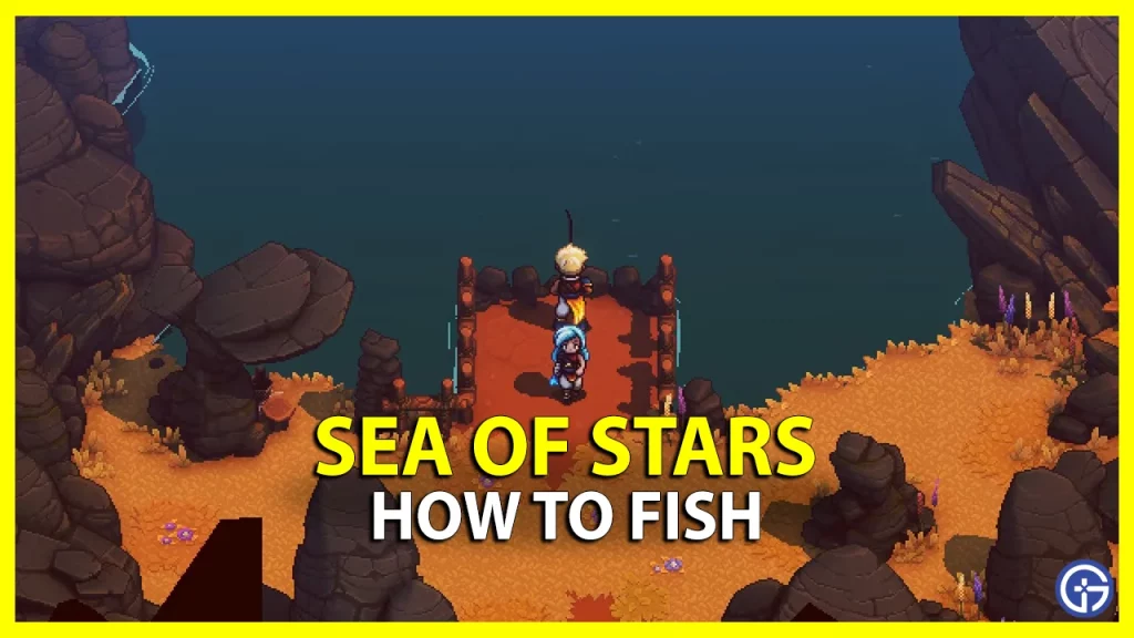 sea of stars how to fish