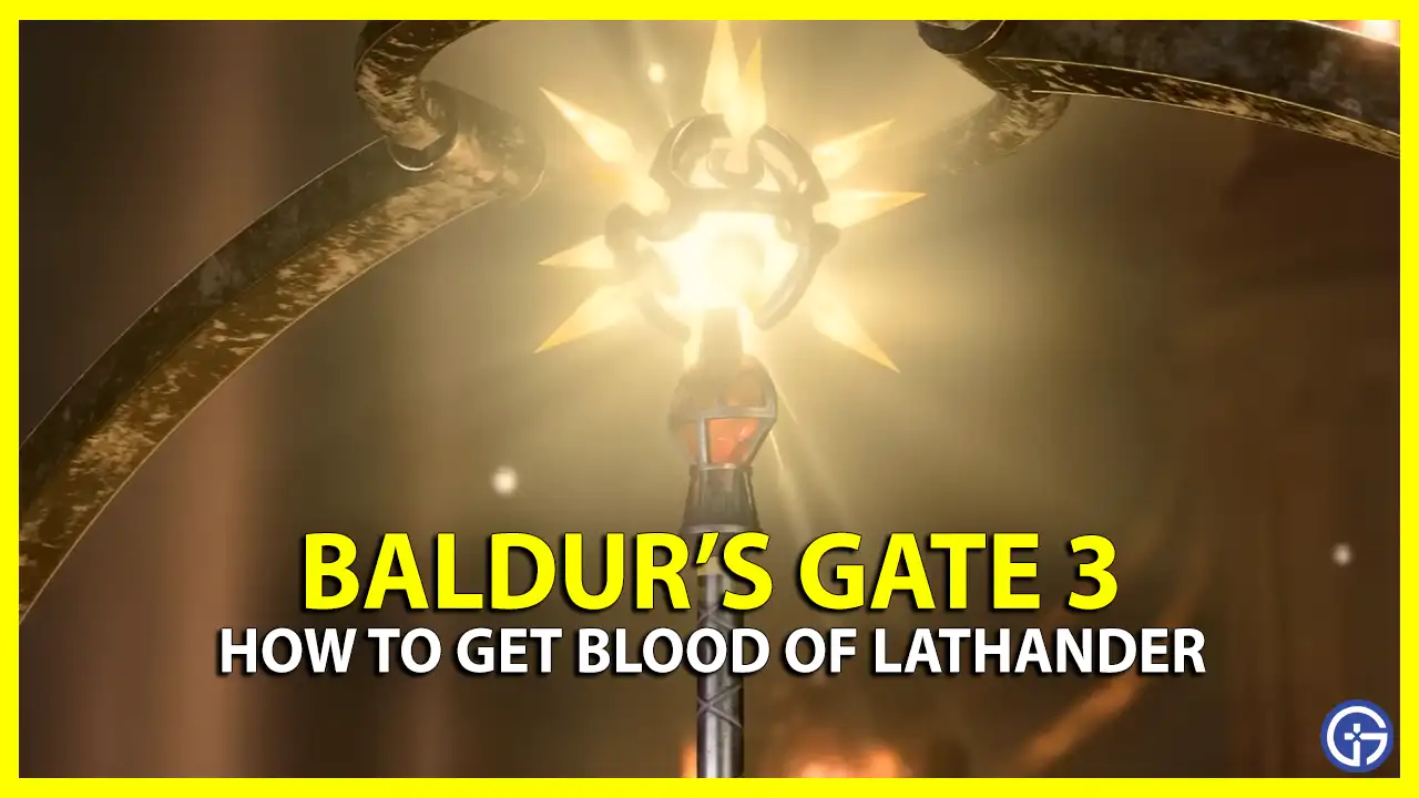 how to get blood of lathander baldurs gate 3