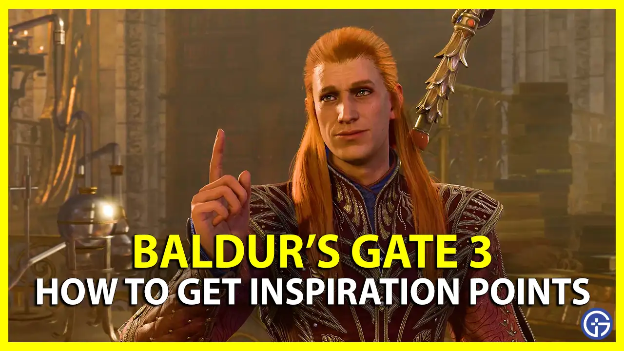 Baldur's Gate 3 How to Get Inspiration Points