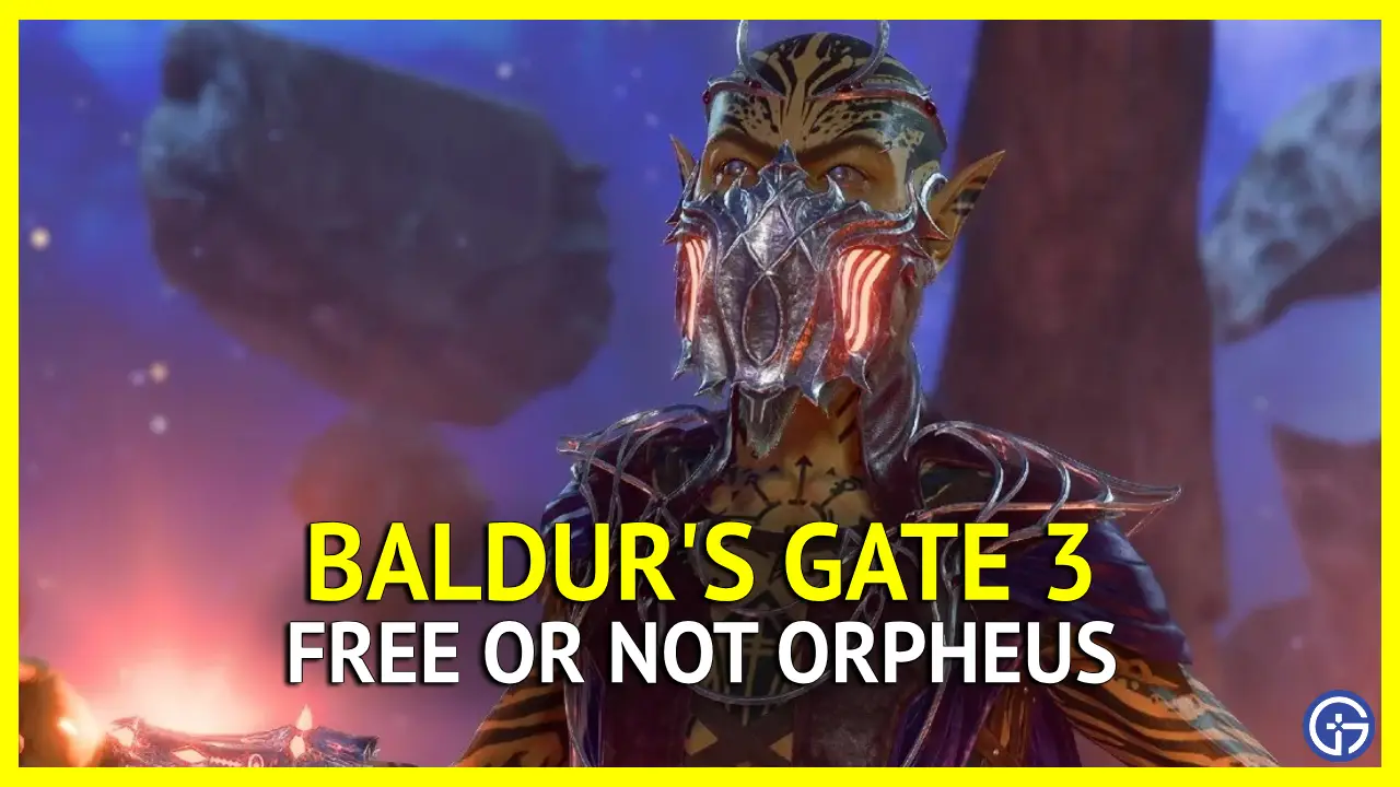 Should You Free Orpheus in Baldur's Gate (BG3)?