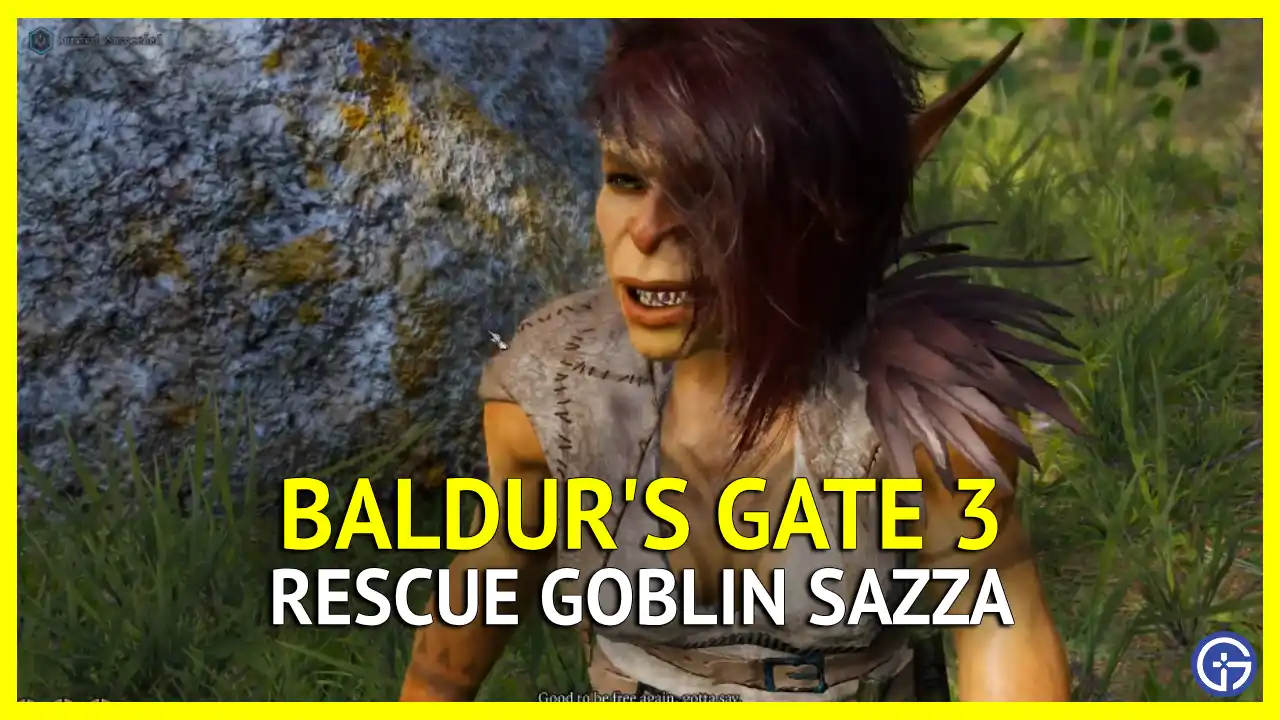 How To Rescue Sazza in Baldur's Gate 3 (BG3)