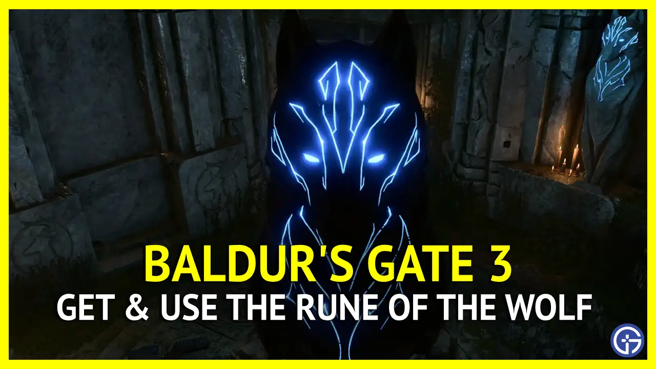 How to Use Rune of The Wolf in Baldur's Gate 3 (BG3)