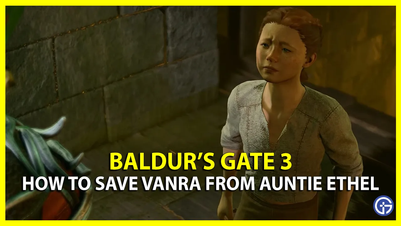 save vanra baldur's gate 3