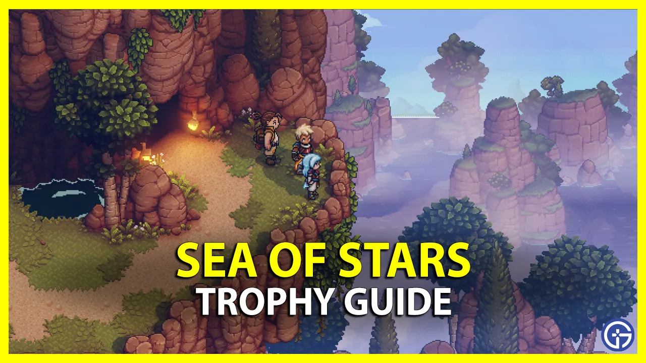 What a Technique! Trophy guide Sea of Stars 