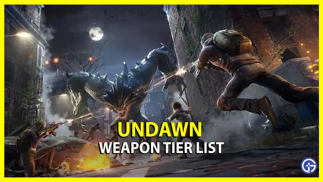undawn weapon tier list