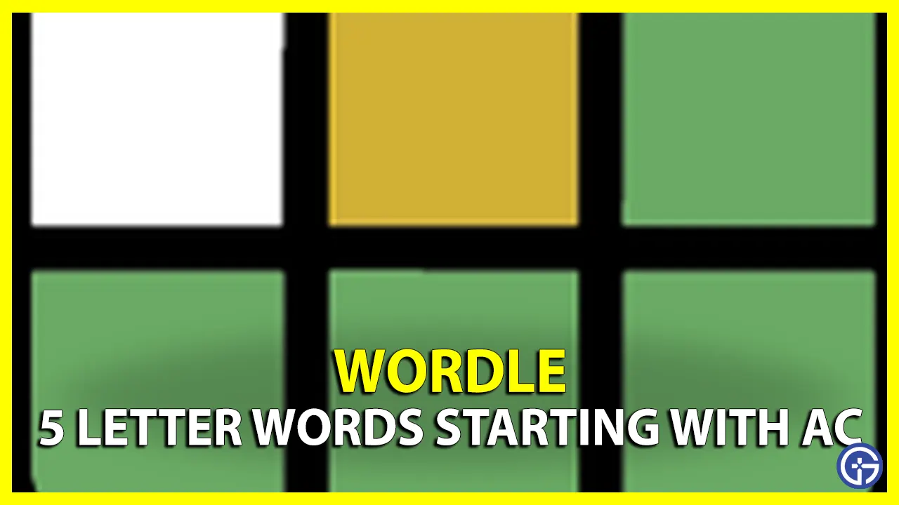 5 Letter Words Starting With AC Wordle Clue