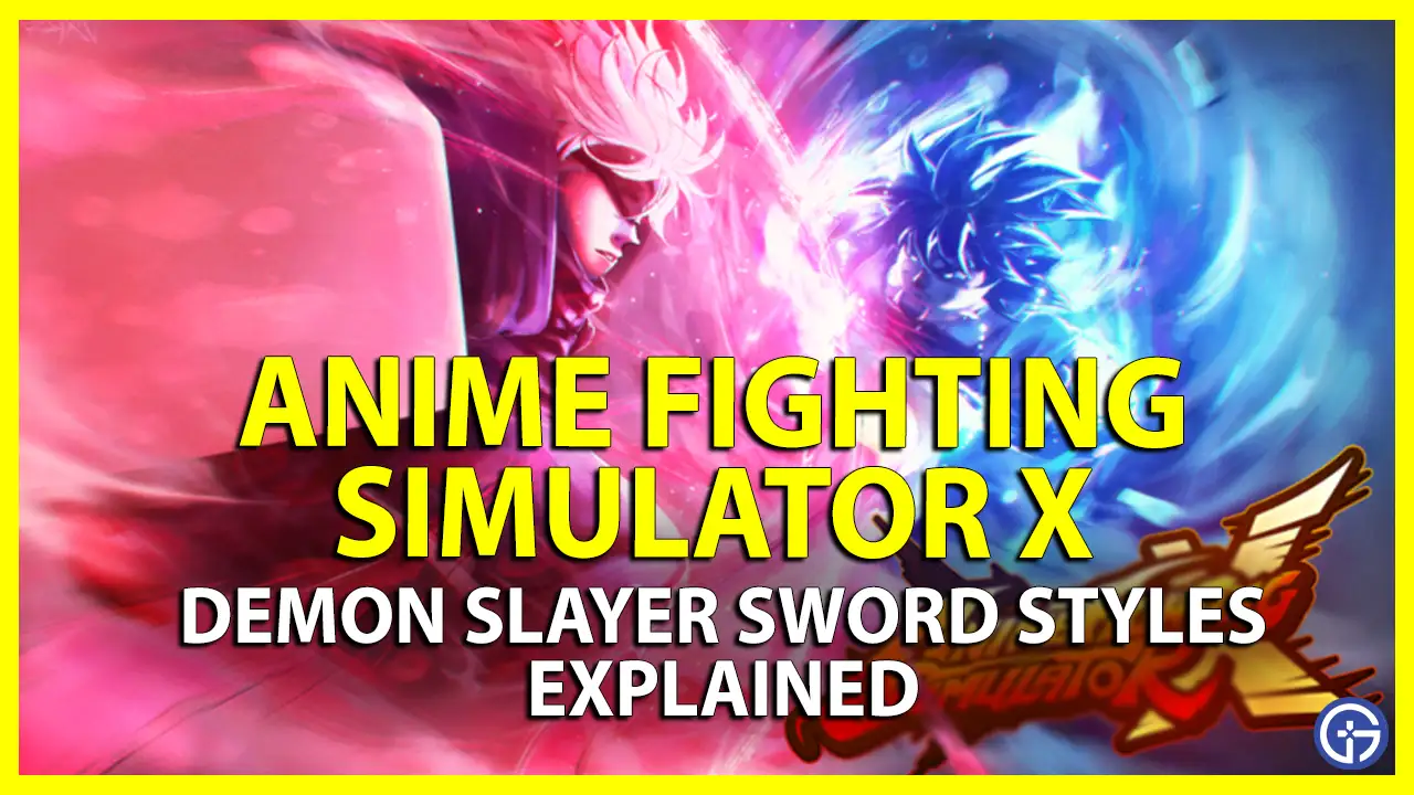 All Demon Slayer Sword Styles Explained in Anime Fighting Simulator X