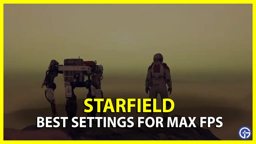 Best Settings For Starfield