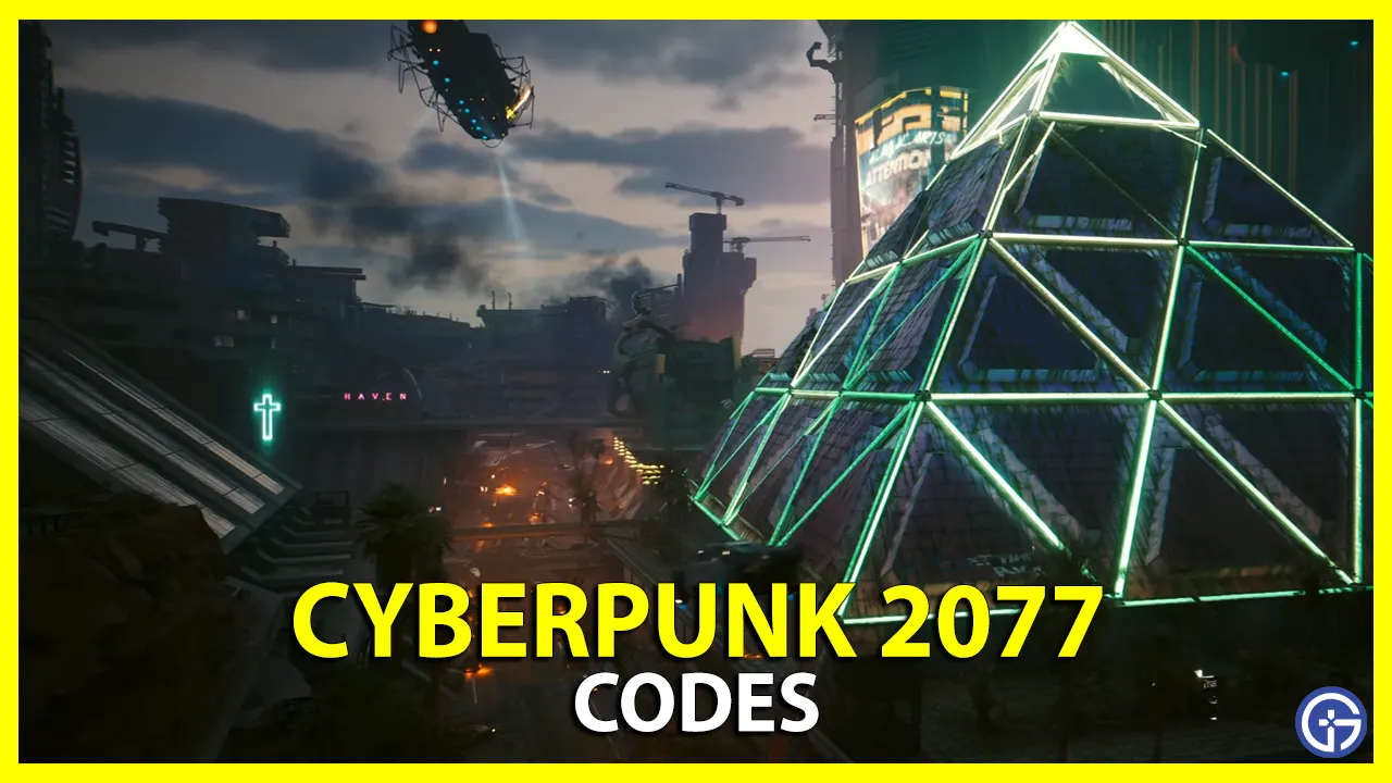 Cyberpunk 2077 Codes