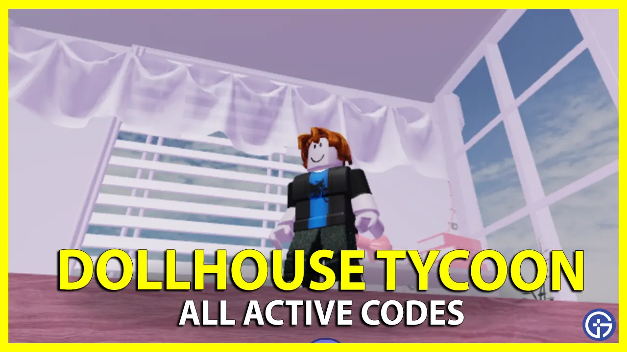 Dollhouse Tycoon Codes