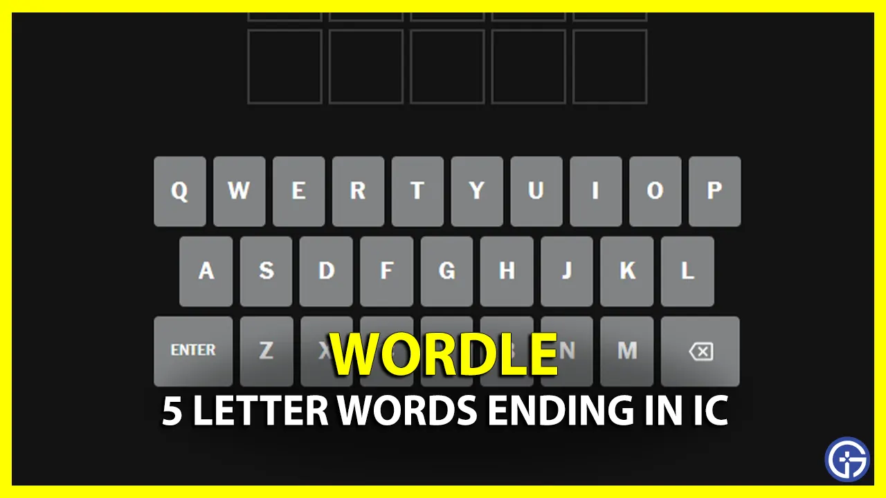 five letter words ending ic wordle