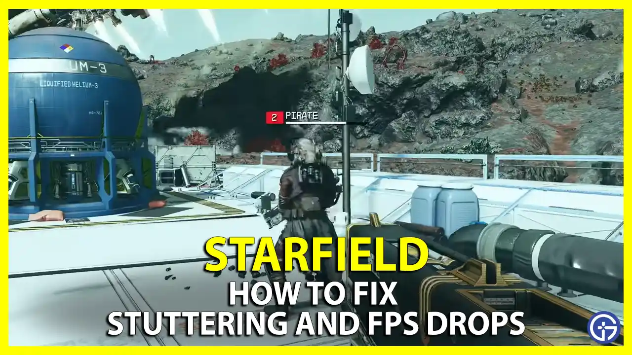 fix starfield stuttering fps drops