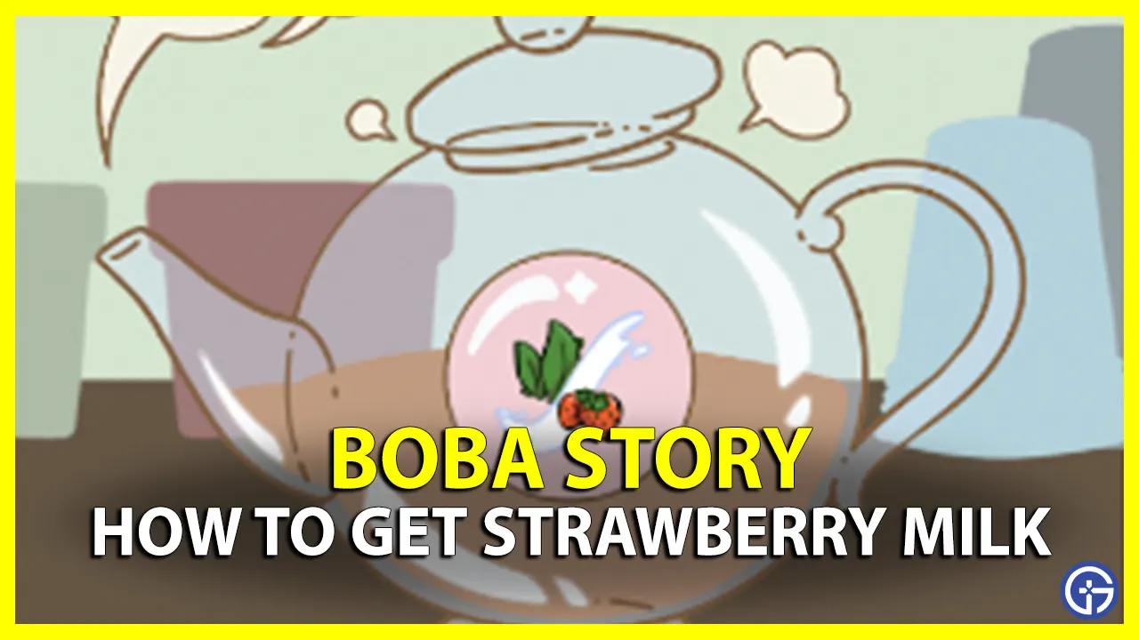How To Get Strawberry Milk In Boba Story