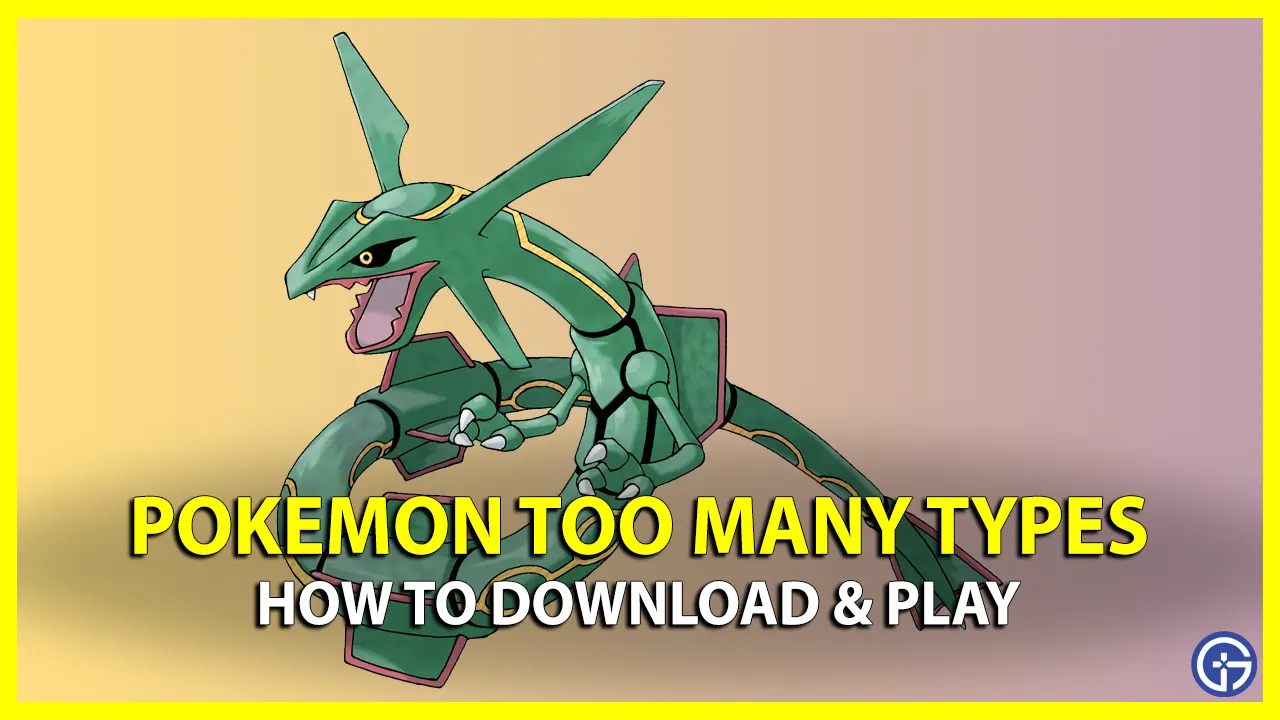 Pokemon Too Many Types Mod How To Download And Install