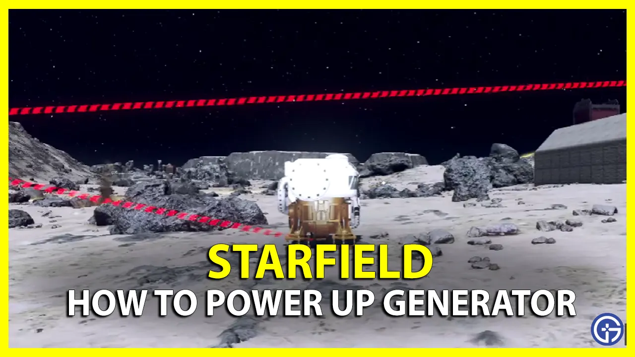 How To Power Up Fueled Generator In Starfield