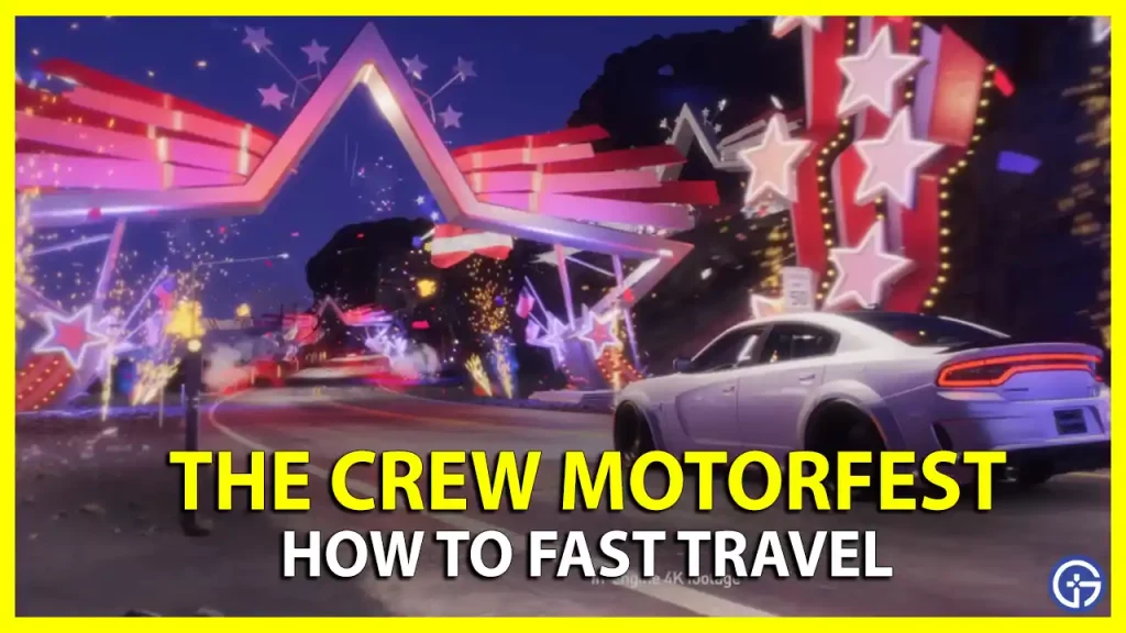 How to Fast Travel in the Crew Motorfest