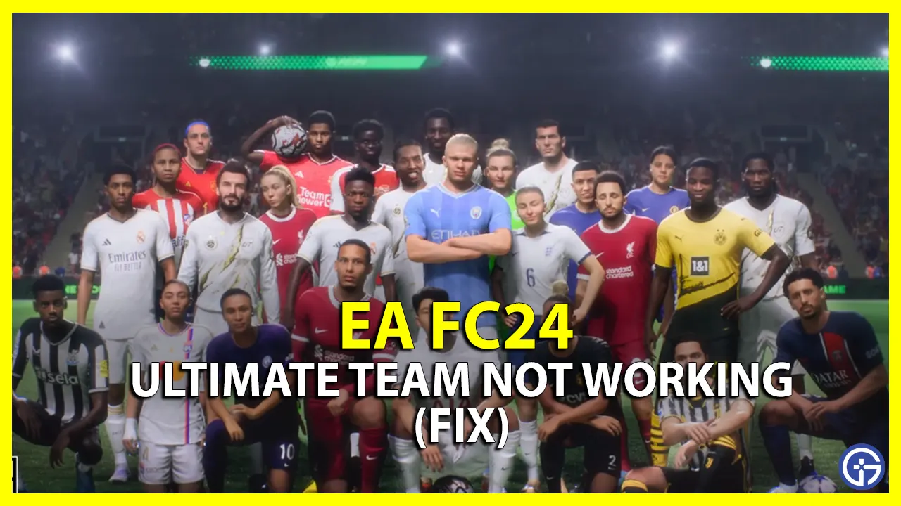 Fix EA FC24 Ultimate Team Not Working