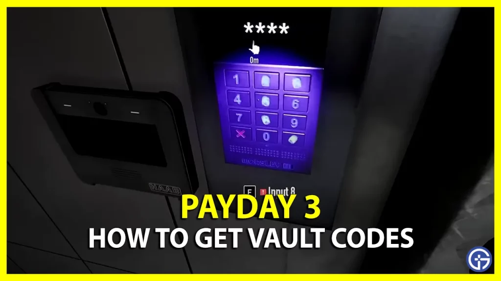 How to Get Vault Codes in No Rest for the Wicked in Payday 3