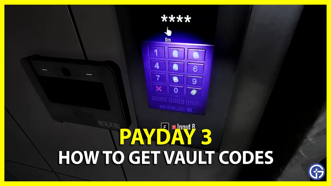 payday-3-vault-codes-for-no-rest-for-the-wicked-heist-gamer-tweak