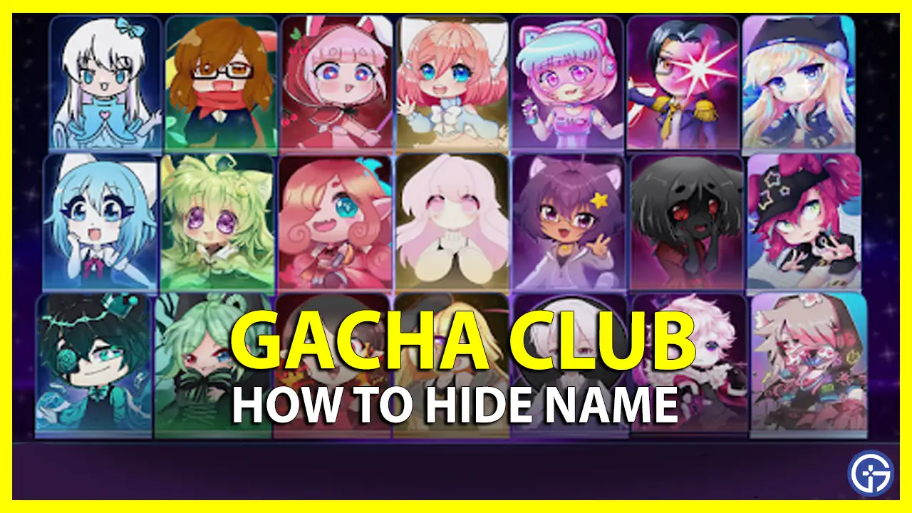 How to Hide Name in Gacha Club