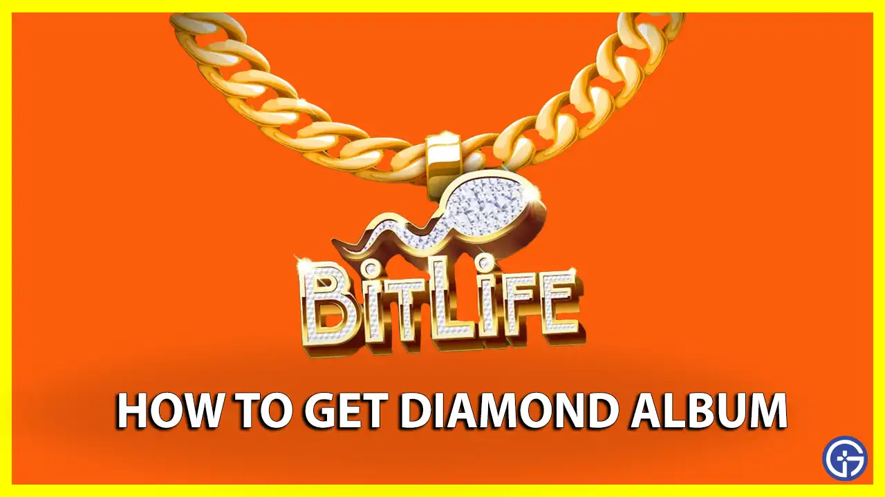 How to get a diamond ablum in bitlife