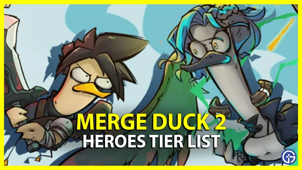 Merge Duck 2 Heroes Ranked