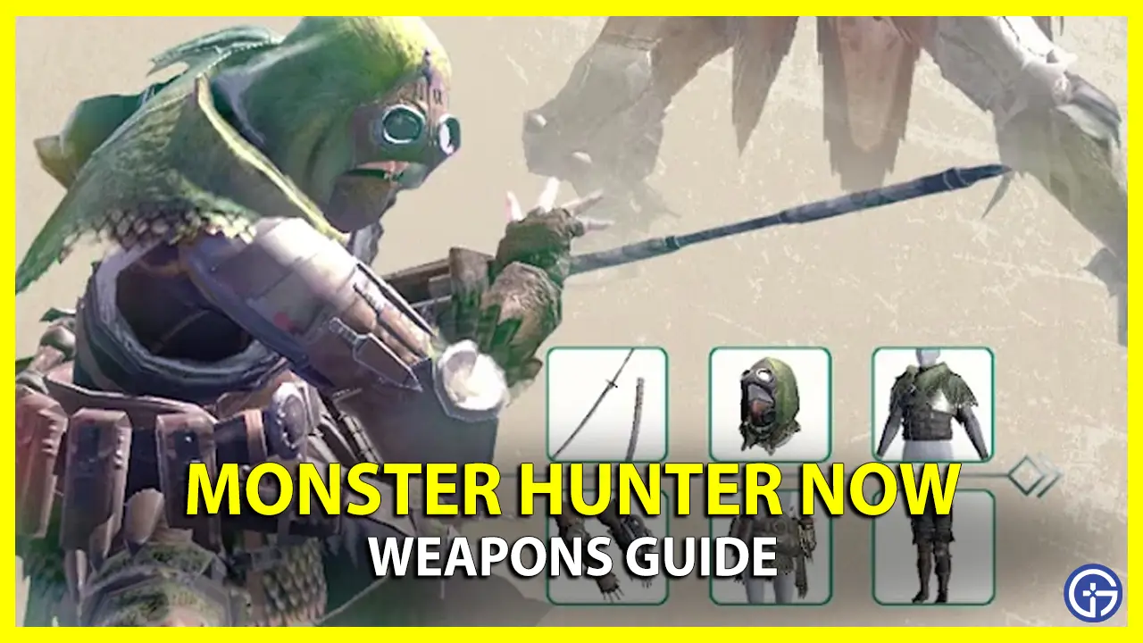 Monster Hunter Now Weapons Guide