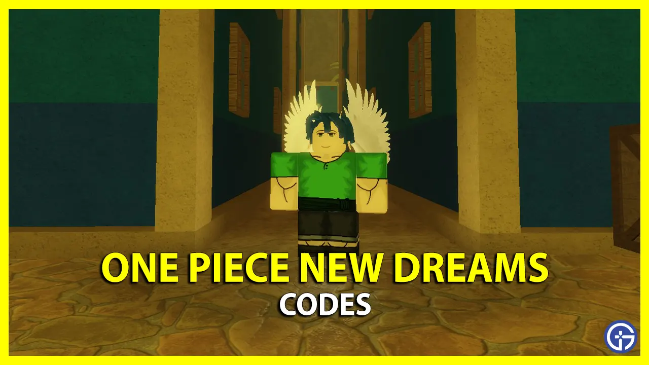 One Piece New Dreams Codes – Roblox December 2023 