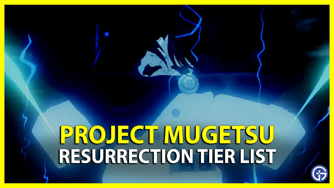 The OFFICIAL SHIKAIS & RESURRECTIONS TIER LIST (Project Mugetsu) 