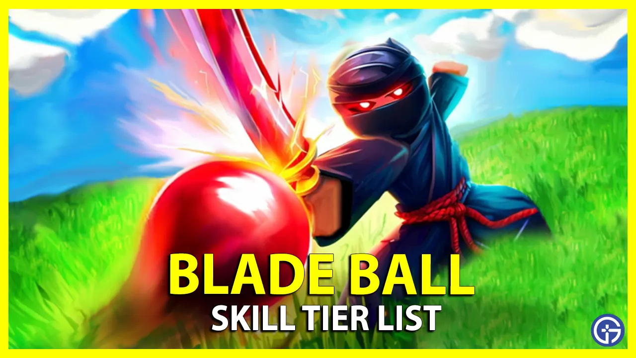 Roblox Blade Ball Skill Tier List