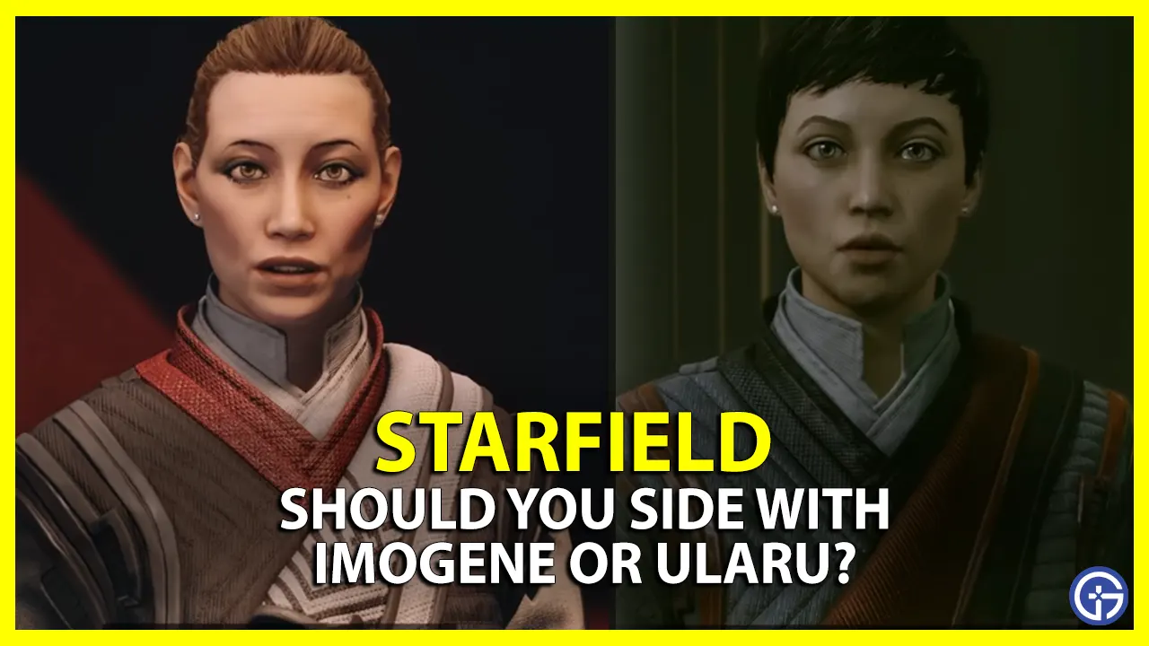 Should You Kill Imogene & Side With Ularu In Starfield
