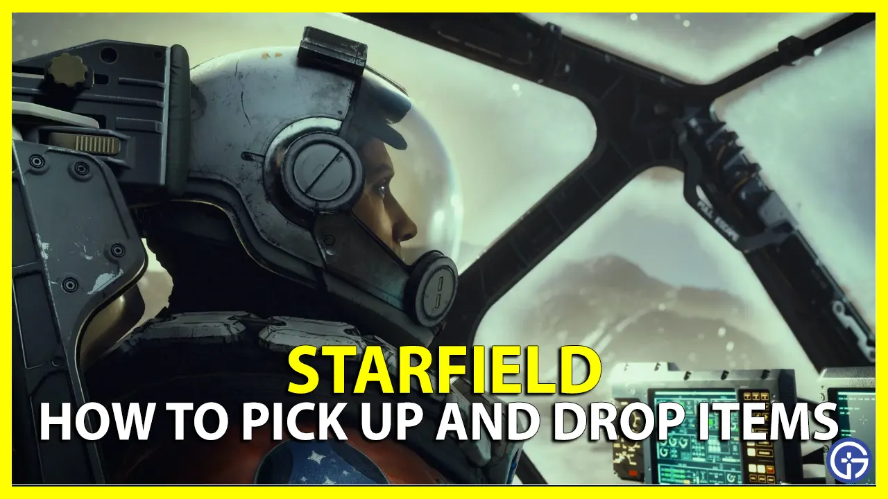 How To Pick Up And Place Objects In Starfield
