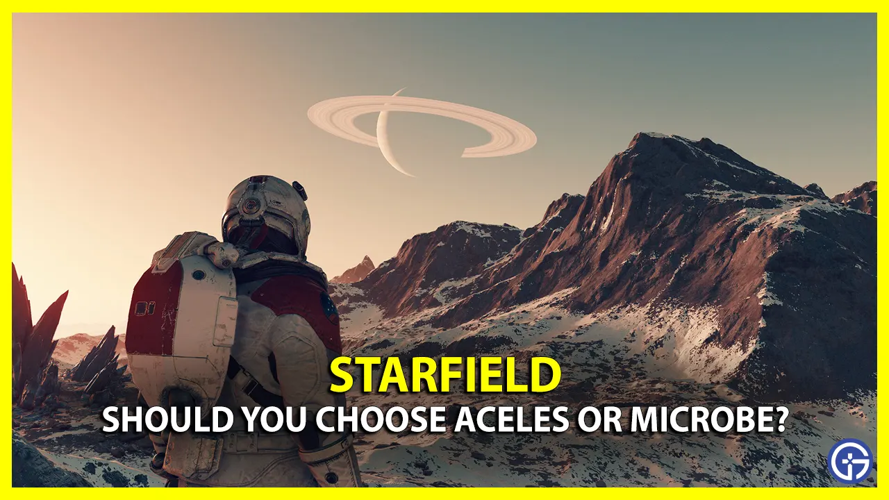 Starfield Should You Choose Aceles Or Microbe