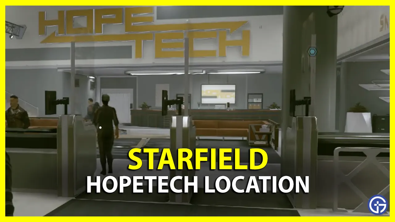 Where Is Hopetech In Starfield