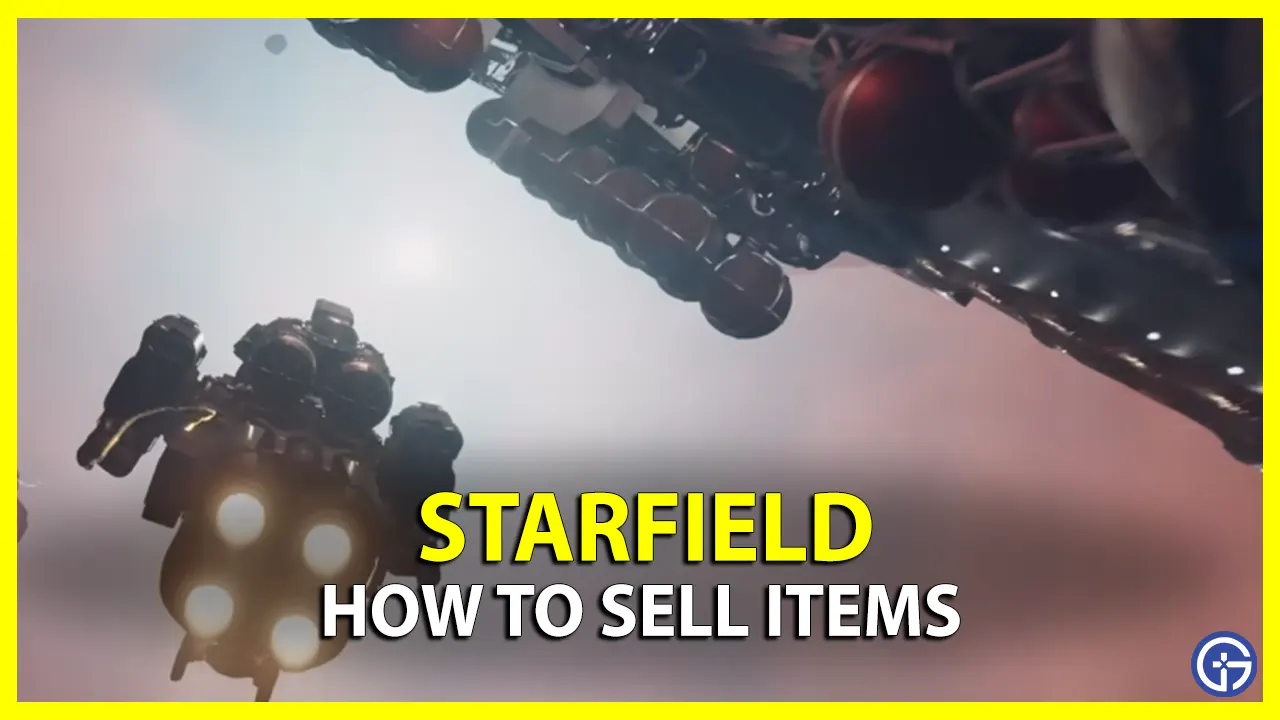 Where To Sell Items In Starfield