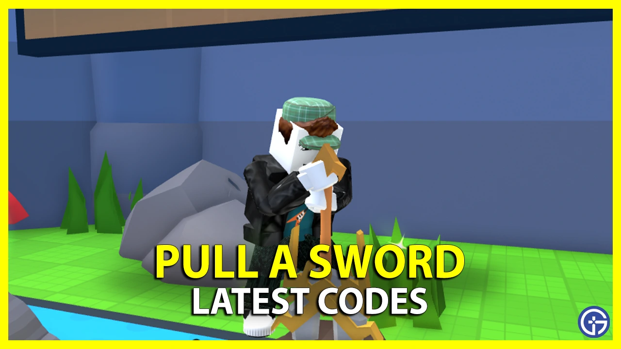 Pull A Sword Codes September 2023 Gamer Tweak   All Pull A Sword Codes.webp