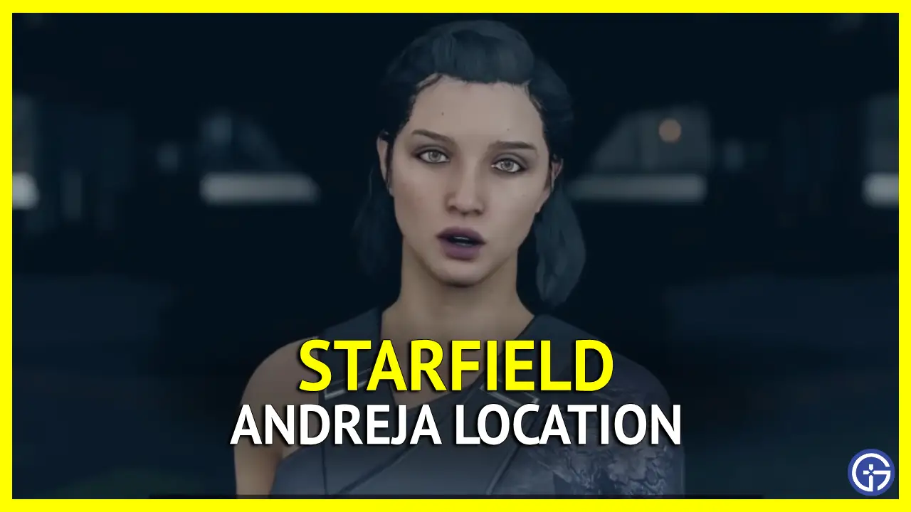 Where To Find And Get Andreja In Starfield