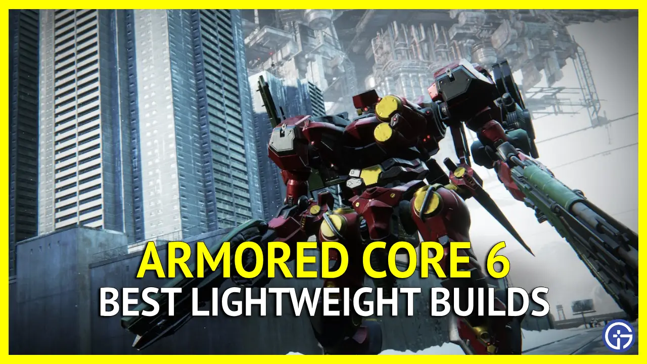 Best Lightweight Builds In Armored Core 6 (AC6)