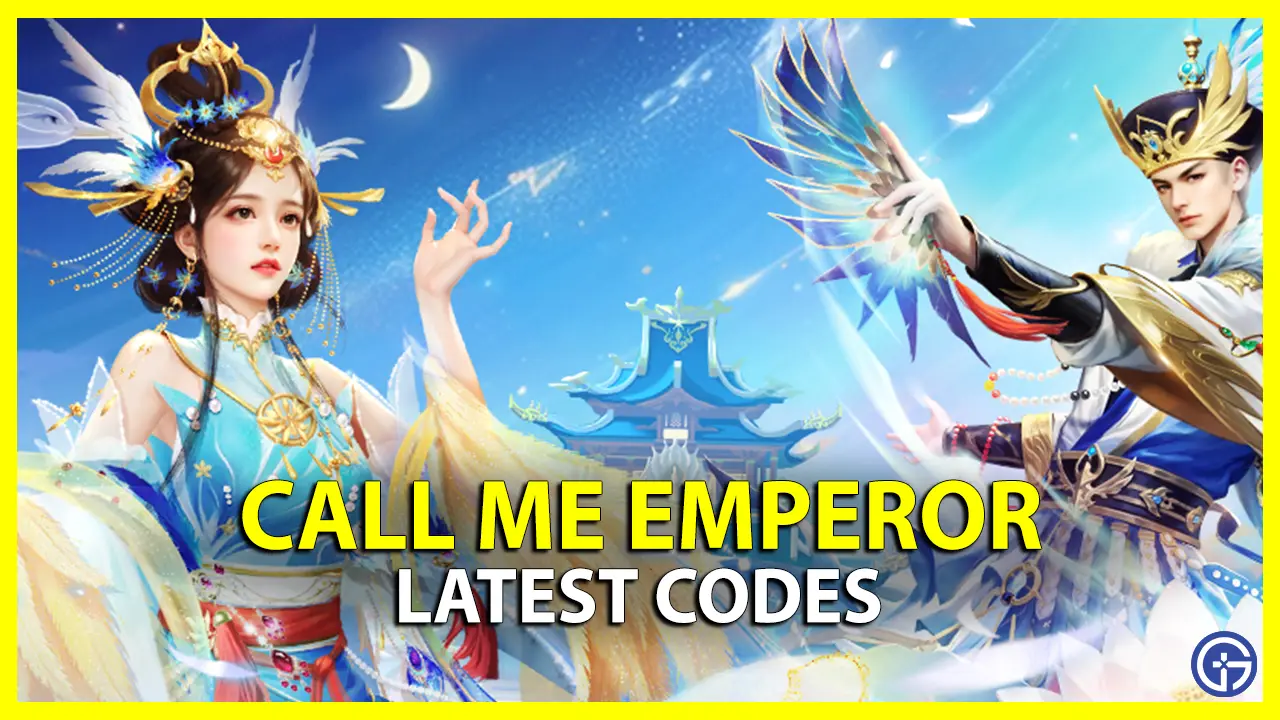 Call Me Emperor Codes