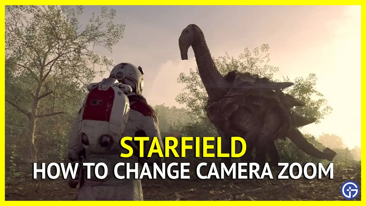How To Change Camera Zoom In Starfield