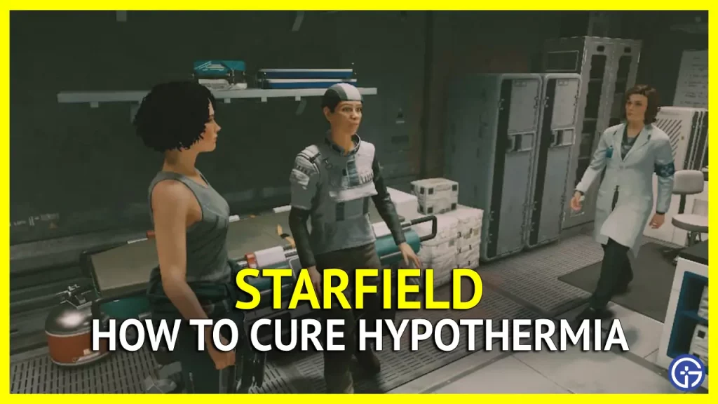 How To Cure Hypothermia In Starfield