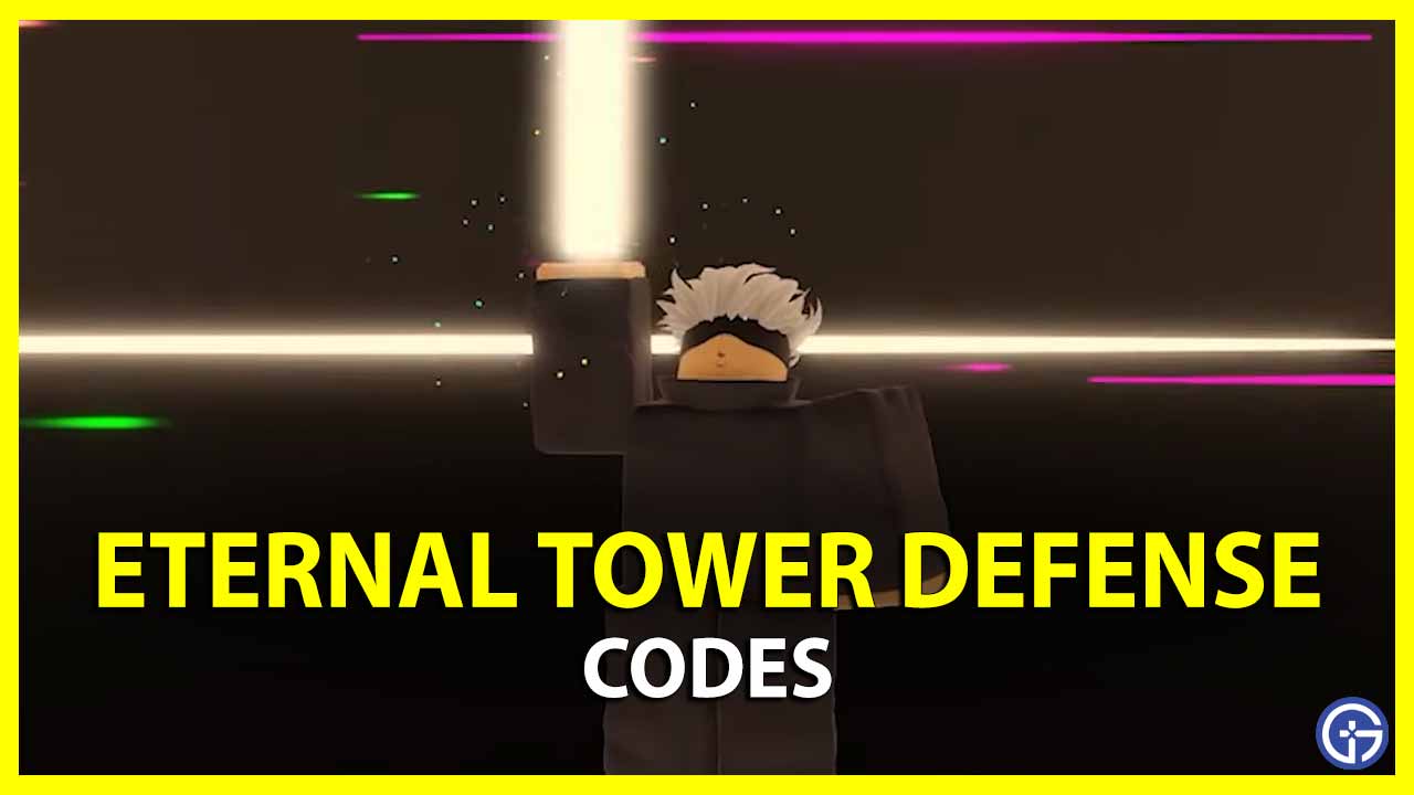 eternal tower defense codes