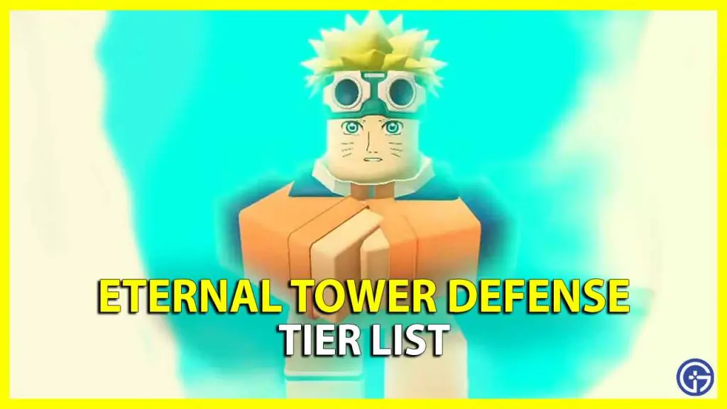 eternal tower defense tier list