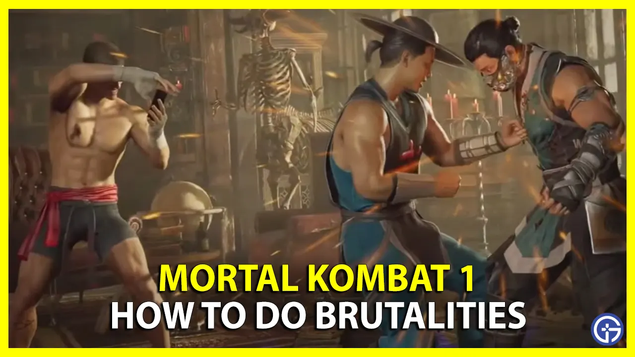 how to unlock and do brutalities in mk1