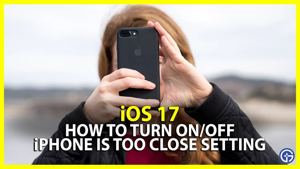 iphone too close settings