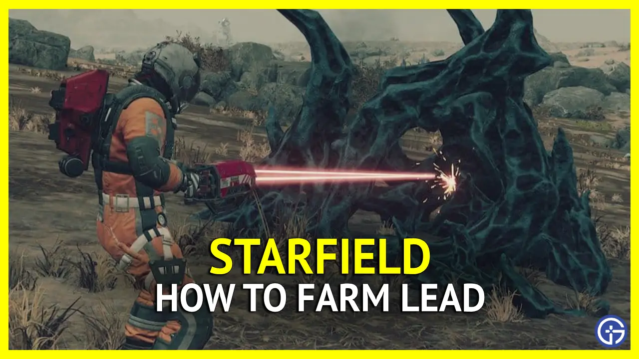 How To Farm Lead In Starfield