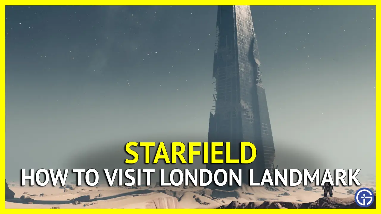 london landmark starfield