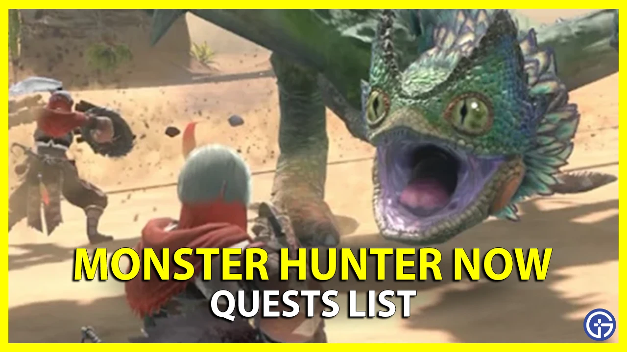 monster hunter now quest list